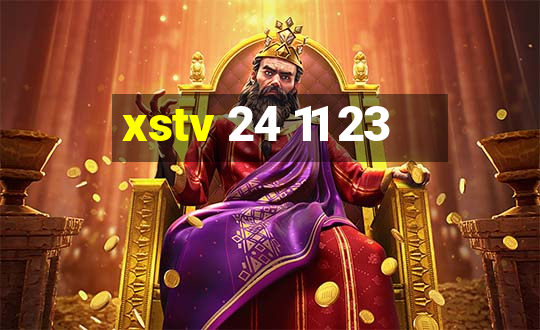 xstv 24 11 23