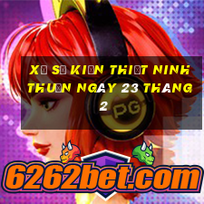 xổ số kiến thiết ninh thuận ngày 23 tháng 2