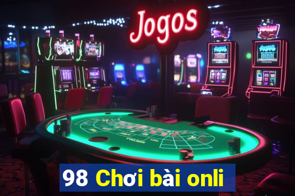 98 Chơi bài onli