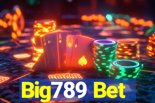 Big789 Bet