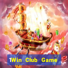 1Win Club Game Bài 2021