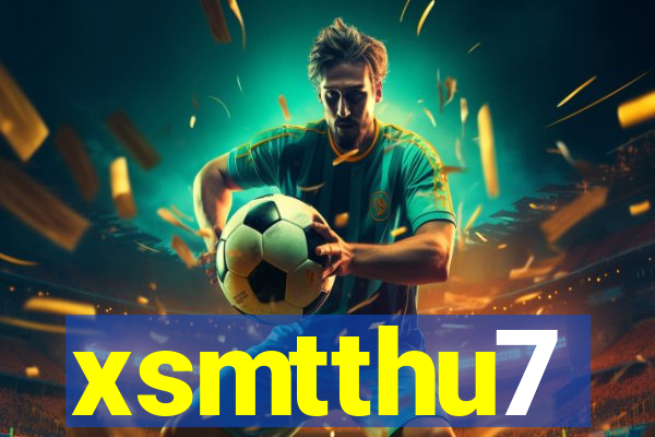 xsmtthu7