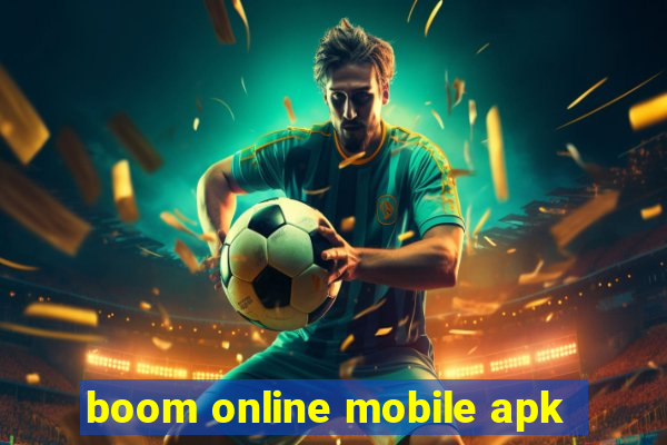 boom online mobile apk