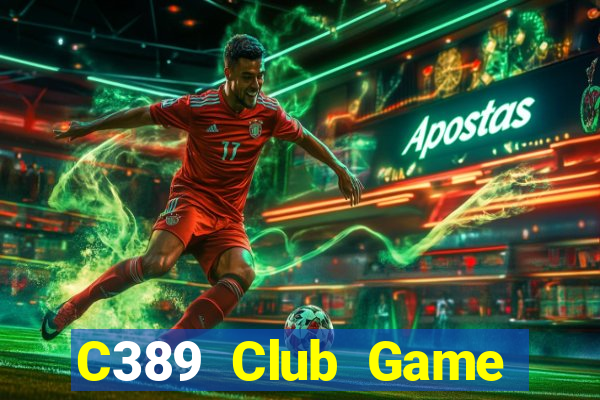 C389 Club Game Bài Ric