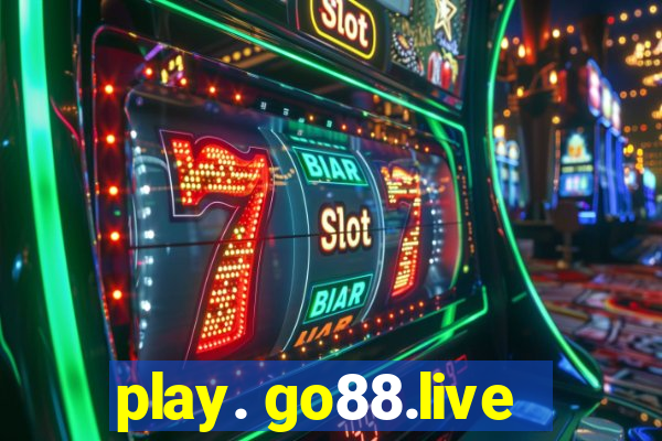 play. go88.live