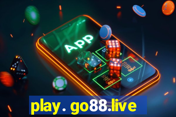 play. go88.live