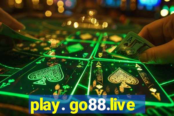 play. go88.live