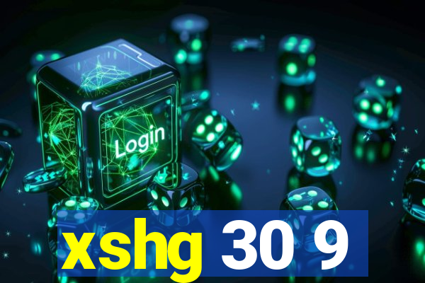 xshg 30 9