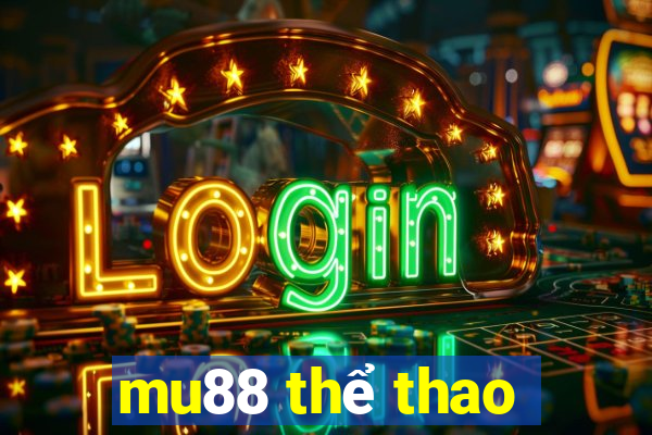 mu88 thể thao