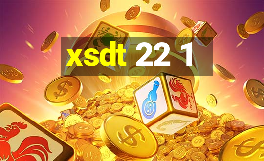 xsdt 22 1