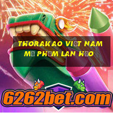 thorakao việt nam mỹ phẩm lan hảo