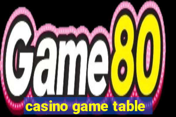 casino game table