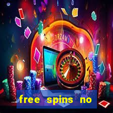 free spins no deposit mobile