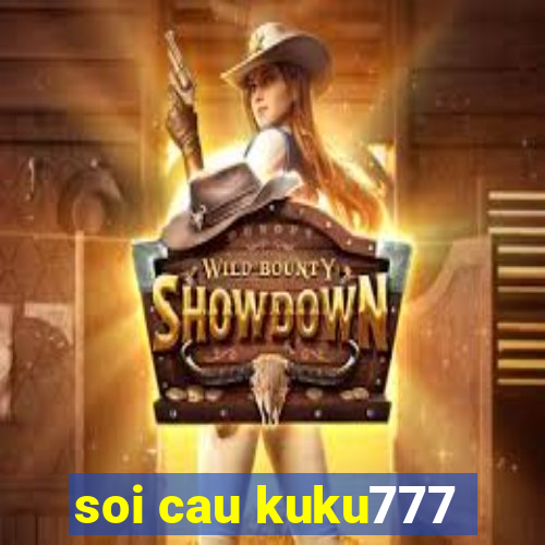 soi cau kuku777