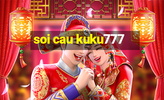 soi cau kuku777