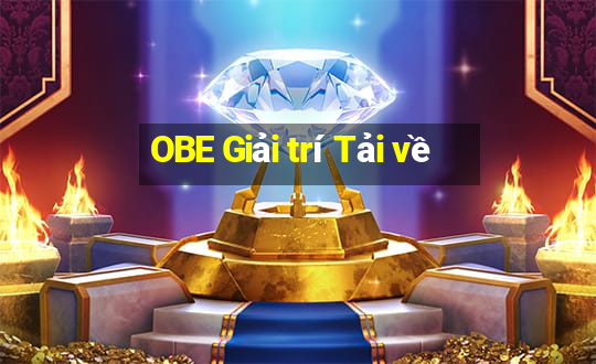 OBE Giải trí Tải về