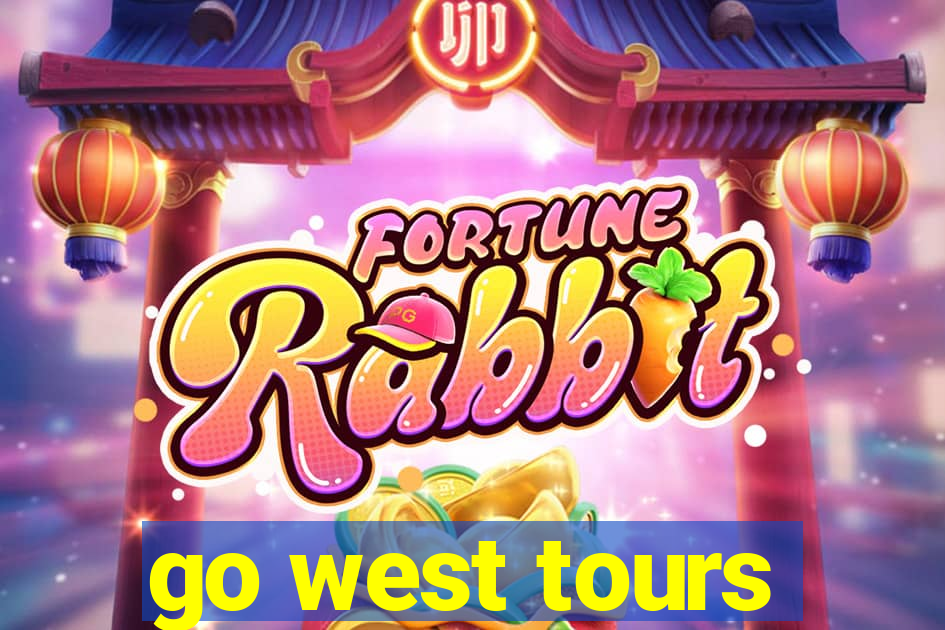 go west tours