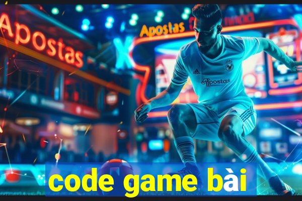 code game bai