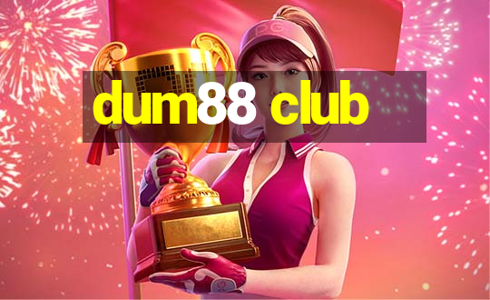 dum88 club