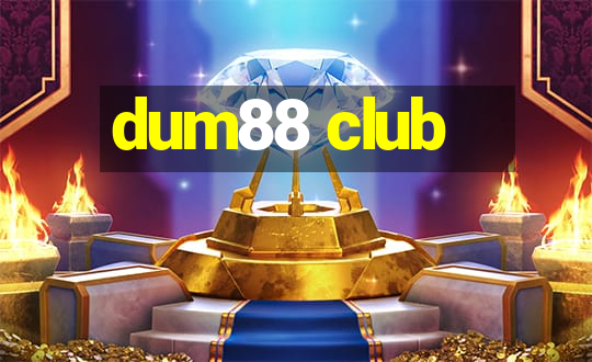 dum88 club