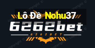 Lô Đề Nohu37