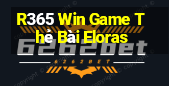 R365 Win Game Thẻ Bài Eloras