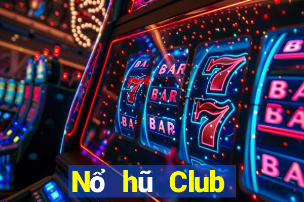 Nổ hũ Club đánh bài nổ hũ