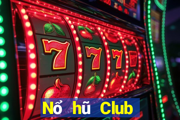 Nổ hũ Club đánh bài nổ hũ