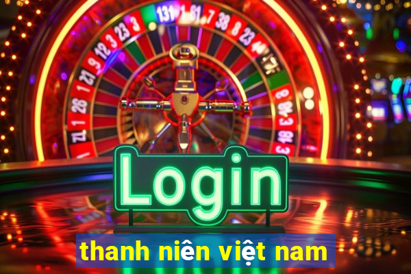 thanh niên việt nam