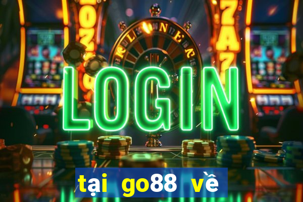 tại go88 về android apk