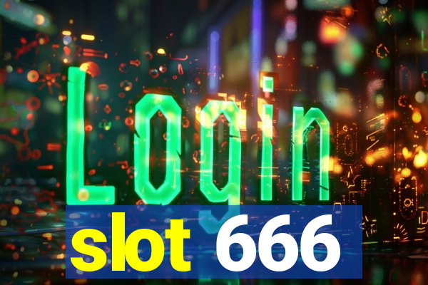 slot 666