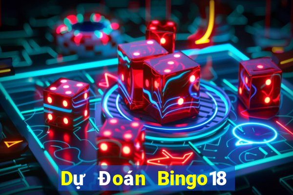 Dự Đoán Bingo18 ngày 20