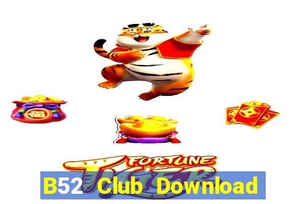 B52 Club Download Game Đánh Bài