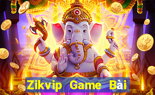 Zikvip Game Bài Online Miễn Phí