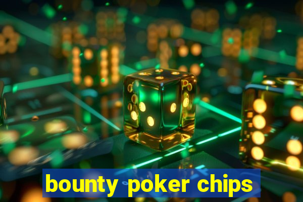 bounty poker chips