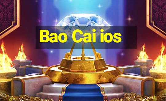 Bao Cai ios