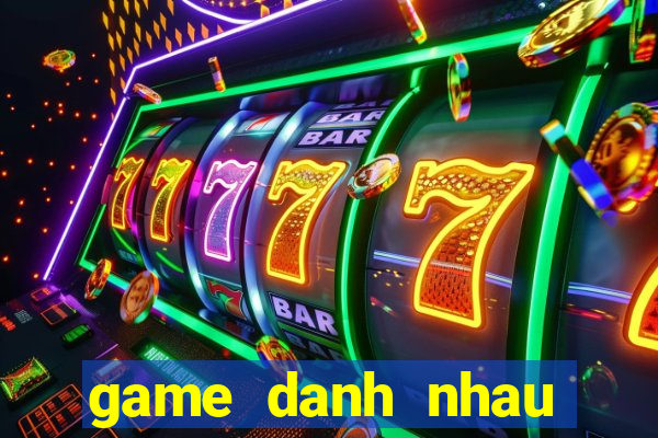 game danh nhau tren bien