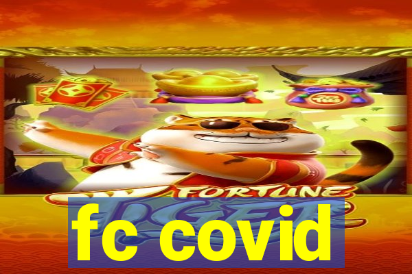 fc covid