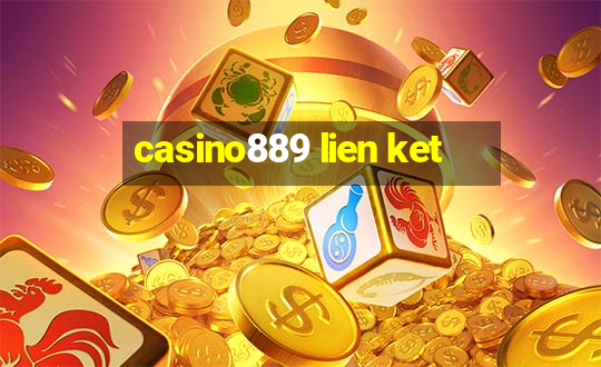 casino889 lien ket