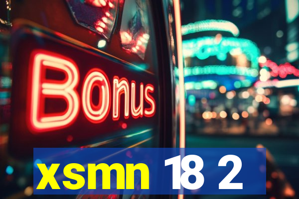 xsmn 18 2