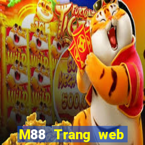 M88 Trang web của Đình Phùng