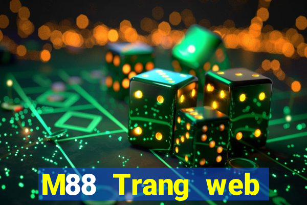 M88 Trang web của Đình Phùng