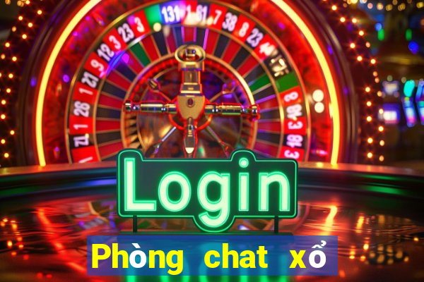 Phòng chat xổ số số 1