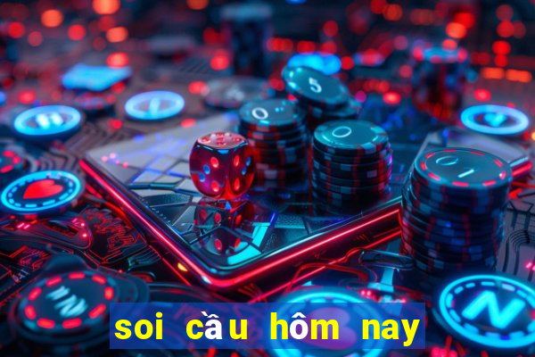 soi cầu hôm nay miền bắc