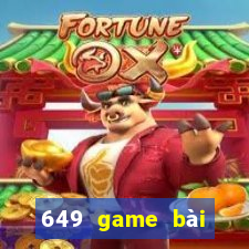 649 game bài Đăng nhập