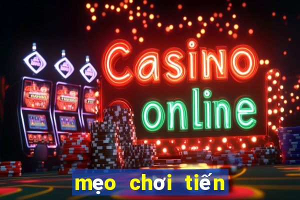 mẹo chơi tiến lên miền bắc