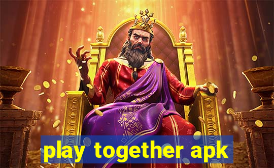 play together apk