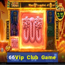 66Vip Club Game Bài Liêng