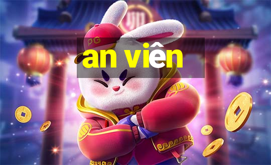 an viên