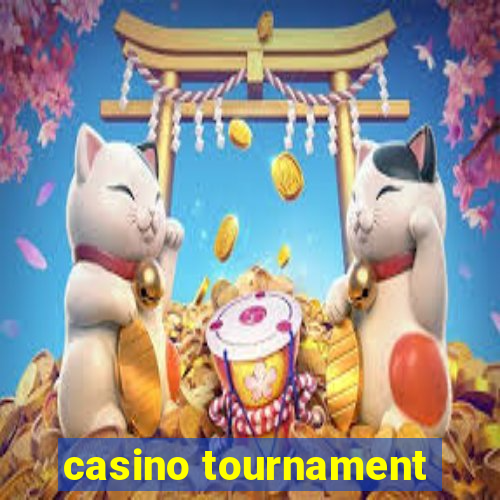 casino tournament